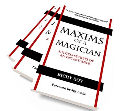 Maxims of a Magician By Richard Roy